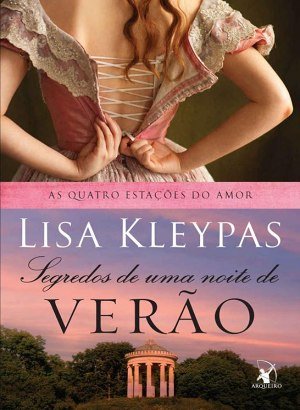 Segredos de uma Noite de Verão - Lisa Kleypas