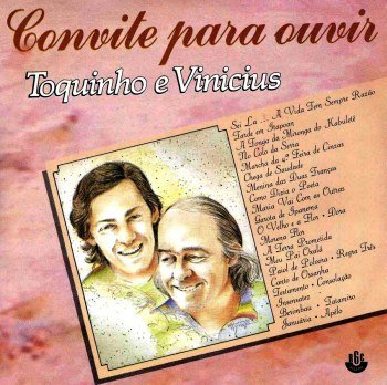 Vinicius De Moraes & Toquinho - Convite Para Ouvir (1988)