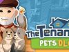 The Tenants - Pets DLC