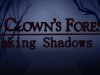 The Clown's Forest 2: Waking Shadows