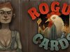 Rogue Cards