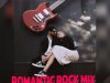 Romantic Rock Mix (2023)