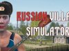 Russian Village Simulator [PT-BR]