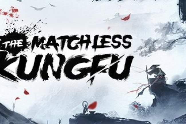 The Matchless KungFu