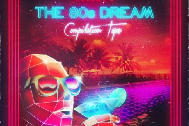 The 80's Dream Compilation Tape - Vol. 2 (2013)