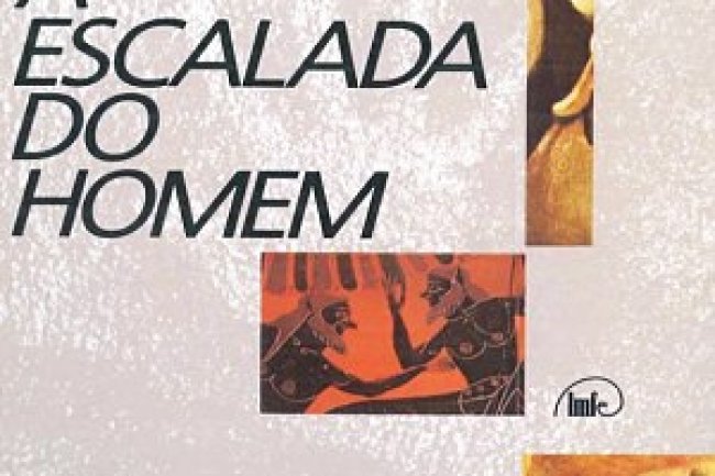A Escalada do Homem - J. Bronowski