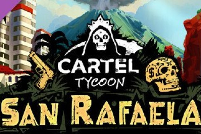 Cartel Tycoon: San Rafaela [PT-BR]