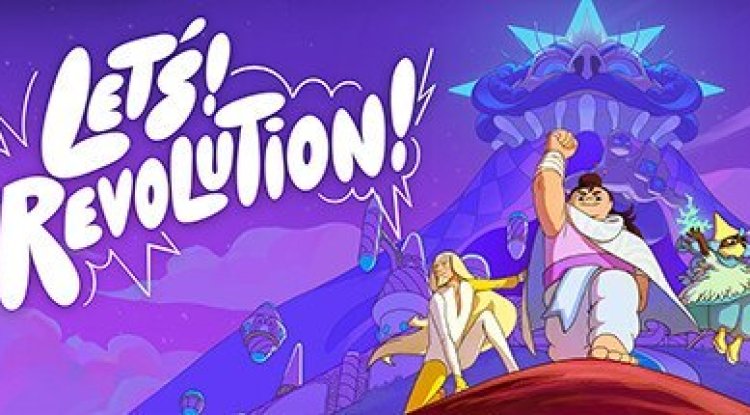 Let's! Revolution!