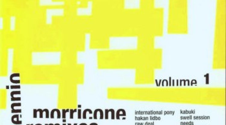 Ennio Morricone Remixes Vol. 1 (2003)