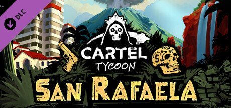 Cartel Tycoon: San Rafaela [PT-BR]