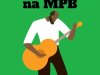 O Melhor do Violão na MPB (2020)