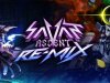 Savant - Ascent REMIX