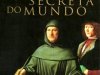 A História Secreta do Mundo - Jonathan Black