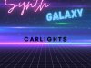 CARLIGHTS - Synth Galaxy (2023)