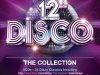12" Disco: The Collection [3CD] (2013)