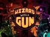 Wizard with a Gun