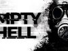 EMPTY SHELL