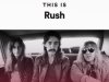 This Is Rush (2023)