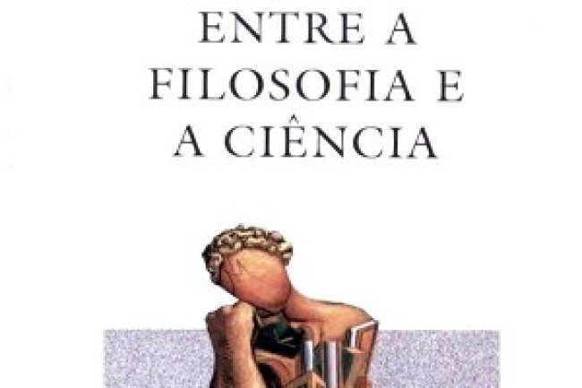 A História entre a Filosofia e a Ciência - José Carlos Reis