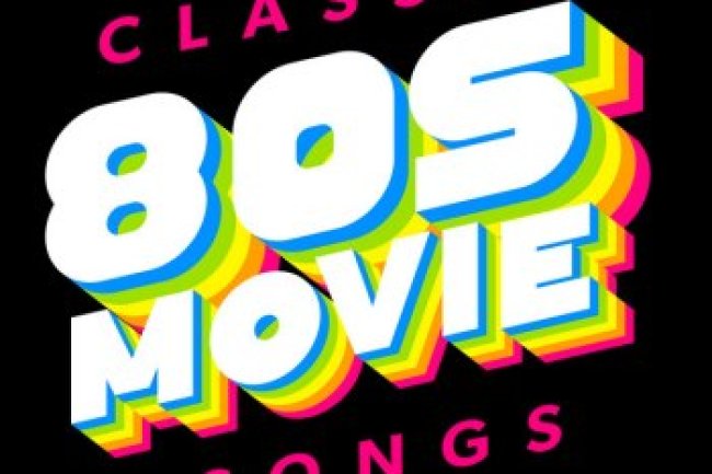 Classic 80s Movie Songs (2019)