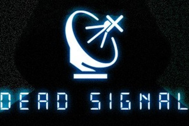 Dead Signal