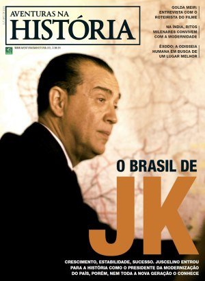 Aventuras na História 245 - O Brasil de JK