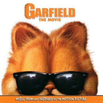 Garfield: The Movie - Music From And Inspired By The Motion Picture (2004)