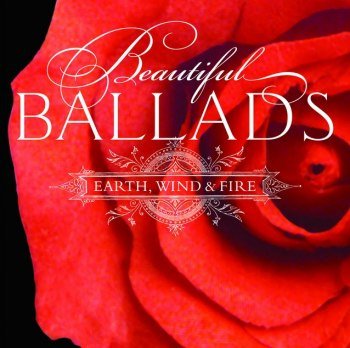 Earth, Wind & Fire - Beautiful Ballads (2006)