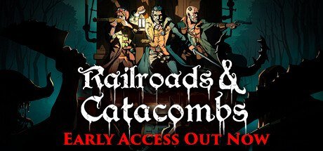 Railroads & Catacombs