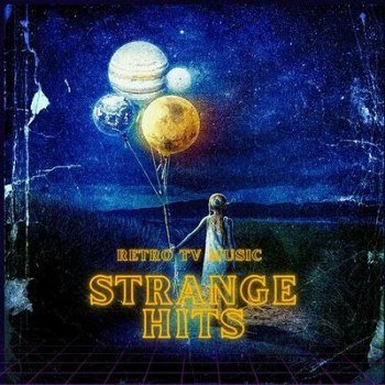 Strange Hits - Retro TV Music (2023)