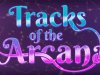 Tracks of the Arcana