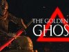 The Golden Eyed Ghosts