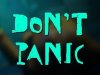 Don't Panic