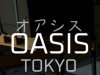 OASIS: Tokyo