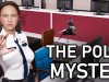 The Police Mystery