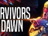 Survivors of the Dawn