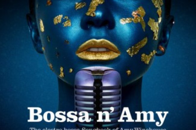 Bossa n' Amy. The Electro-Bossa Songbook Of Amy Winehouse (2019)