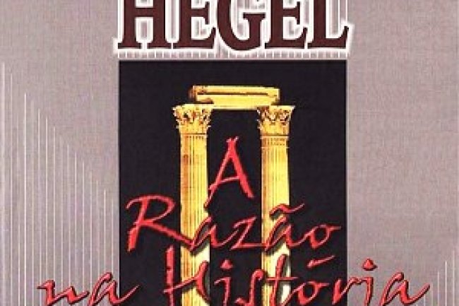 A Razão na História - G. W. F. Hegel