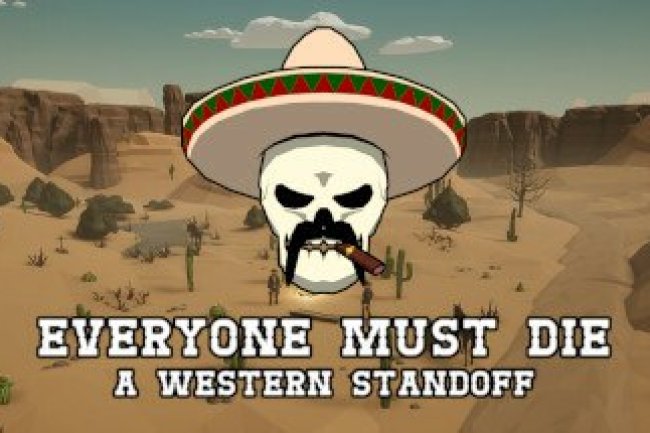 Everyone Must Die: A Western Standoff