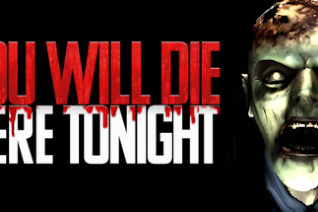 You Will Die Here Tonight