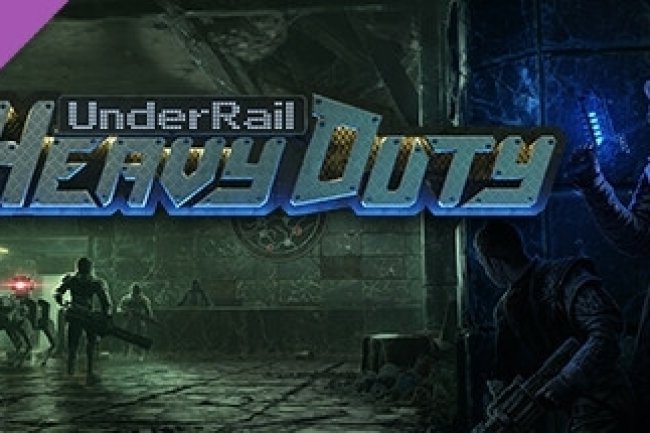 Underrail: Heavy Duty
