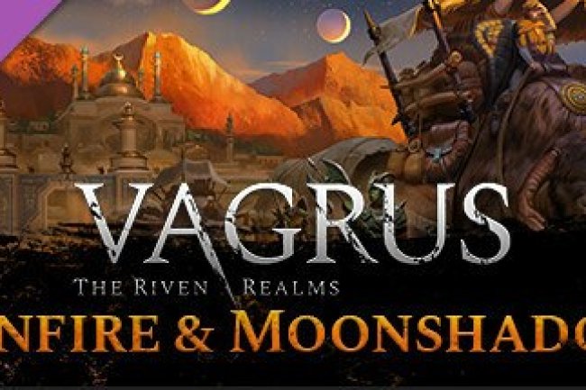 Vagrus - The Riven Realms Sunfire and Moonshadow