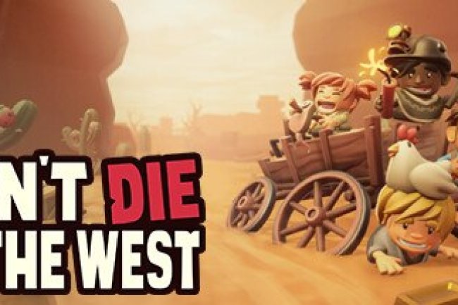 Don't Die In The West