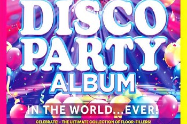 The Best Disco Party Album in the World... Ever! (2023)