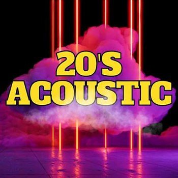 20's Acoustic (2023)