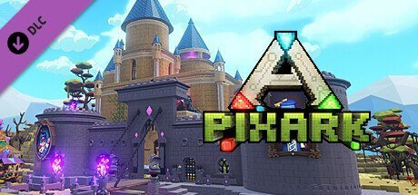 PixARK - Every Little Thing You Do Is Magic