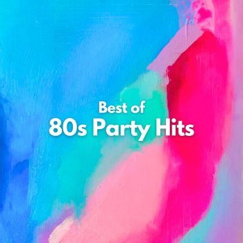 Best of 80s Party Hits (2023)