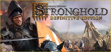 Stronghold: Definitive Edition [PT-BR]