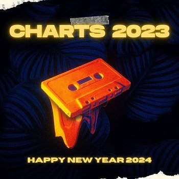 Charts 2023 - Happy New Year 2024 (2023)
