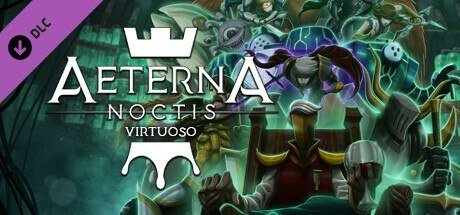 Aeterna Noctis: Virtuoso [PT-BR]